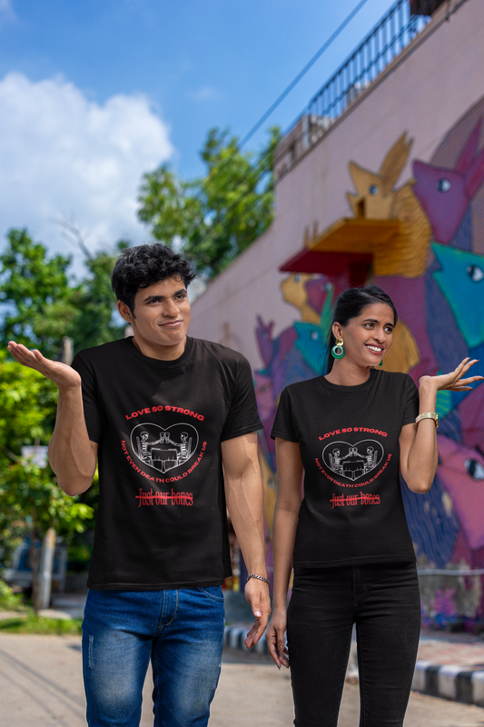 💀 Nothing Can Tear Us Apart... Except Death Tee 🖤