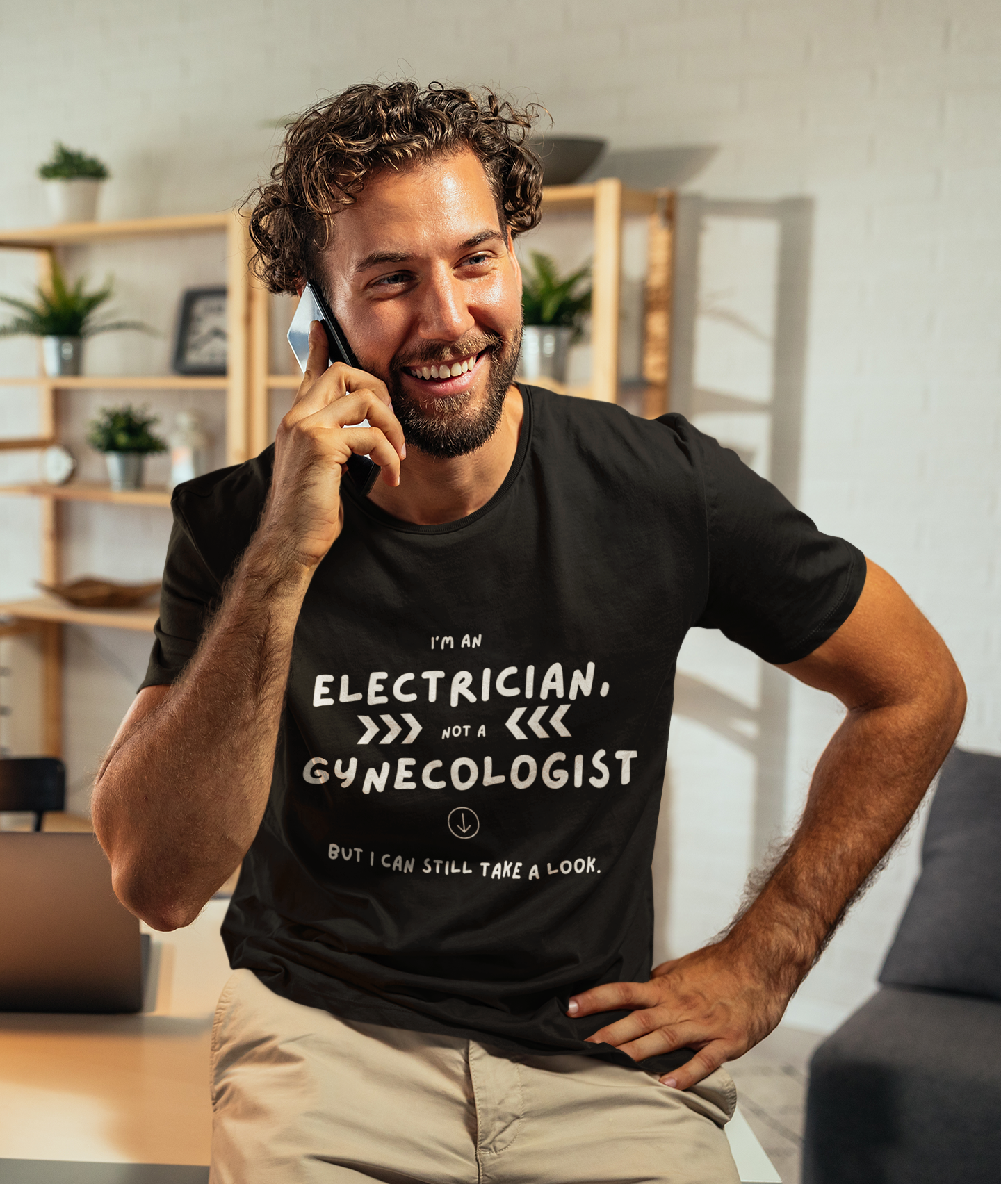 I’m an Electrician, Not a Gynecologist – Funny Work T-Shirt