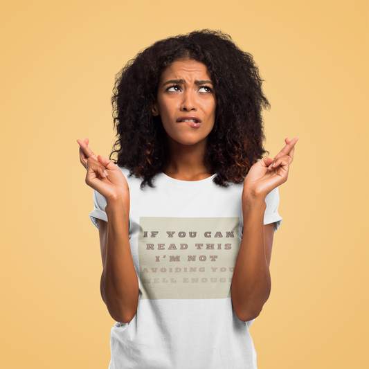 🙄 If You Can Read This, You’re Not Far Enough Tee 🧍‍♂️➡️🧍‍♀️