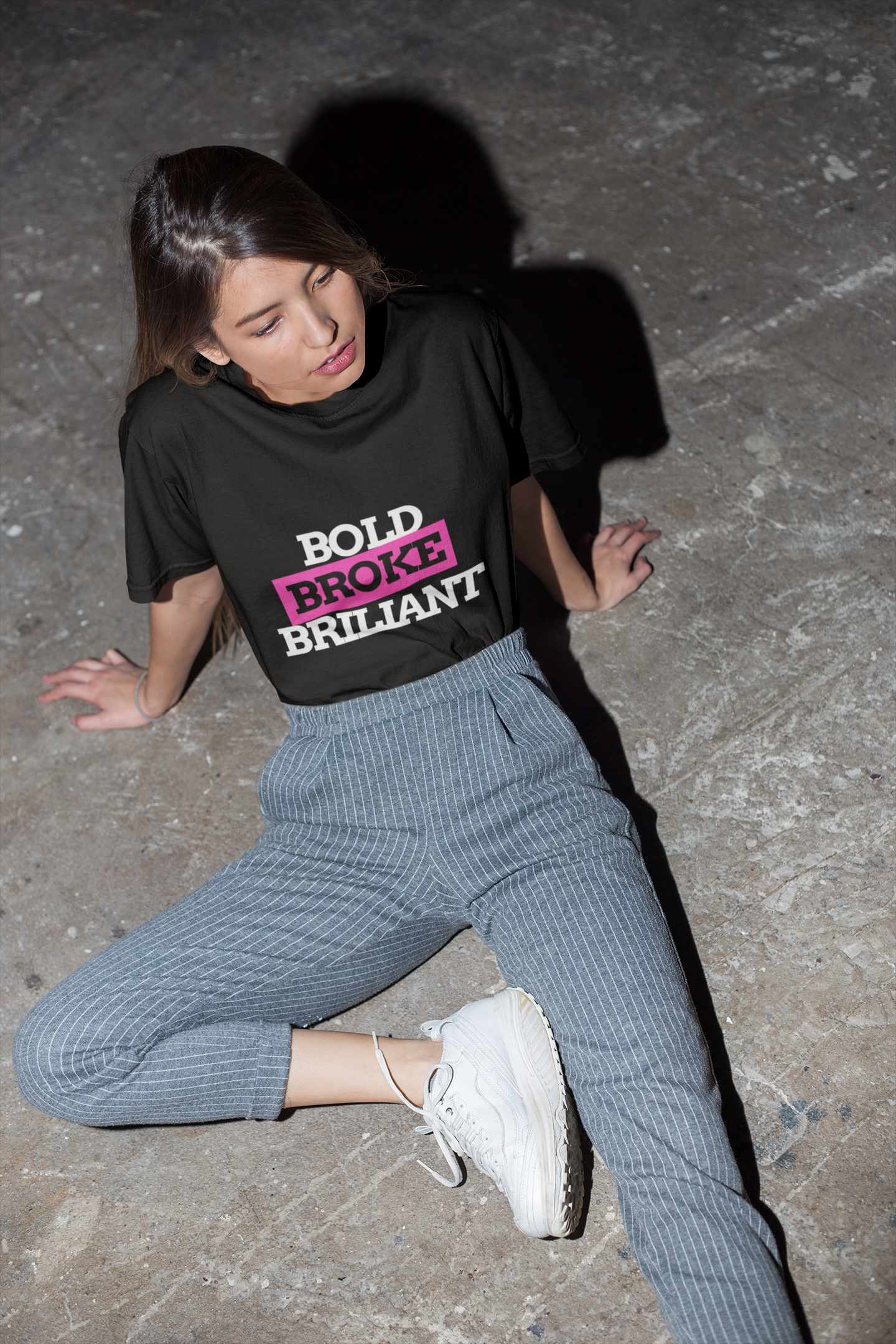Bold Broke Brilliant – Funny Statement Shirt